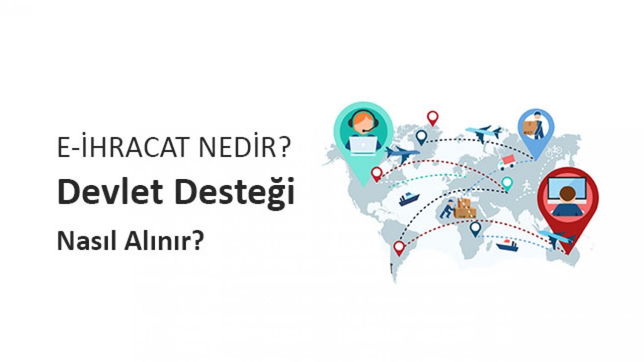 E Ticaret Yapana Devlet Desteği